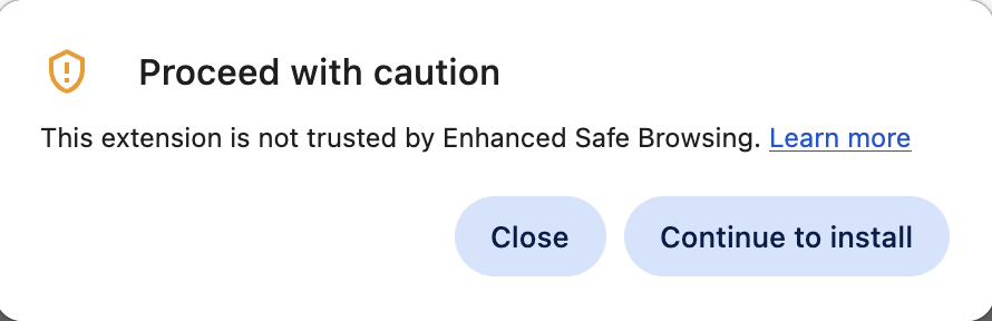 Предупреждение Chrome Proceed with caution и кнопка Continue to install
